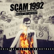 Achint - Scam 1992 (Original Score) (2021) [Hi-Res]