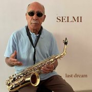 Selmi - Last Dream (2024)