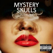 Mystery Skulls - Forever (2014)