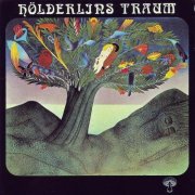 Hölderlin - Hölderlins Traum (1972) [Hi-Res]