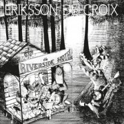 Eriksson Delcroix - The Riverside Hotel (2019) [Hi-Res]