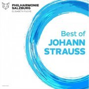 Philharmonie Salzburg - Best of Johann Strauss (2019)