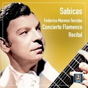 Sabicas - Concierto flamenco: Recital (Live) (2025) [Hi-Res]