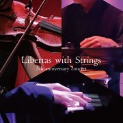 Kaoru Hashimoto - Libertas with Strings 5th anniversary concert (2021) Hi-Res