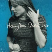 Helin-Mari Arderi Trio - Vaikne Hetk (2005)