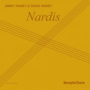 Jimmy Raney & Doug Raney - Nardis (1997)