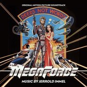 Jerrold Immel - Megaforce: Original Motion Picture Soundtrack (2022) [Hi-Res]