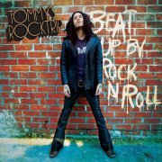 Tommy's RockTrip - Beat Up By Rock 'N Roll (2021) [Hi-Res]