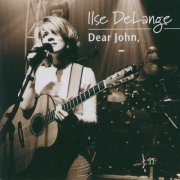 Ilse DeLange - Dear John, (live) (1999)