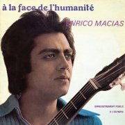 Enrico Macias - À la face de l'humanité (Live à l'Olympia / 1972) (2023) Hi Res