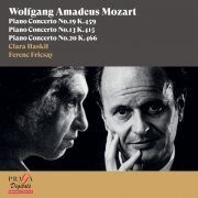 Clara Haskil, Ferenc Fricsay, Berliner Philharmoniker, RIAS Sinfonie-Orchester Berlin - Wolfgang Amadeus Mozart: Piano Concertos No. 19, K. 459, No. 13 K. 415 & No. 20 K. 466 (2016) [Hi-Res]