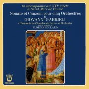 Florian Hollard - Gabrielli - Sonates et canzoni pour 5 orchestres (2019)