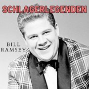 Bill Ramsey - Schlagerlegenden (2021)