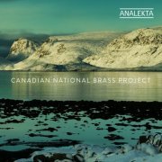 Canadian National Brass Project - Canadian National Brass Project (2020)