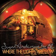 Susan Anderson Bell - Where The Lights Are Low (2017)