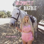 Shelby Cordell - Midwest Barbie EP (2024) Hi-Res