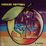 Northside - Chicken Rhythms & Extras (2005)