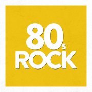 VA - 80's Rock (2020) flac