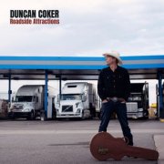 Duncan Coker - Roadside Attractions (2025)