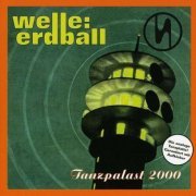 Welle:Erdball - Tanzpalast 2000 (1996)