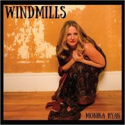 Monika Ryan - Windmills (2017)