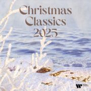 VA - Christmas Classics 2025