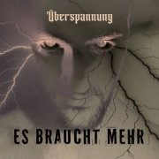 Überspannung - Es braucht mehr (2025) Hi-Res