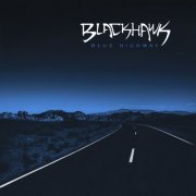 BlackHawk - Blue Highway (2022) [Hi-Res]