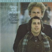 Simon & Garfunkel - Bridge Over Troubled Water (1970) {2024 MFSL SACD}