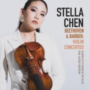 Stella Chen, Academy of St. Martin in the Fields & Jean-Jacques Kantorow - Beethoven & Barber: Violin Concertos (2026) Hi-Res