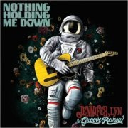 Jennifer Lyn & The Groove Revival - Nothing Holding Me Down (2021)