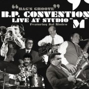 B.P. Convention ft. Sal Nistico - Bag's Groove - Live at Studio ''M'' (1997)