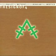 Derek Bailey, Pat Metheny, Gregg Bendian, Paul Wertico ‎– The Sign Of 4 (1997) FLAC