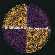 El Chicano - Chicano Chant (1997)