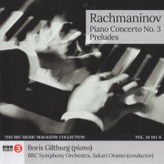 Boris Giltburg, BBC Symphony Orchestra, Sakari Oramo - Rachmaninoff: Piano Concerto no.3 Preludes - BBC Music Magazine March 2026 (vol.34 no.6) (2026)