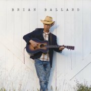 Brian Ballard - Brian Ballard (2023)