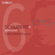 Can Çakmur - Schubert + Schumann (2026) [Hi-Res]