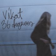 Vikat - 36 Degrees (2023)