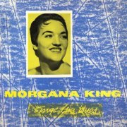 Morgana King - Morgana King Sings the Blues (2013) [Hi-Res]