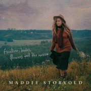 Maddie Storvold - Freedom, Books, Flowers & the Moon (2018)