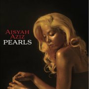 Aisyah Aziz - Pearls (2021)