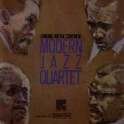 Modern Jazz Quartet - Longing For The Continent (2005)