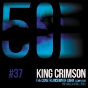 King Crimson - The Construkction of Light (KC50, Vol. 37) (2019) [Hi-Res]