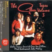 Gillan - The Gillan Tapes Volume 3 (2000) {Japanese Limited Edition, Numbered}