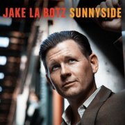 Jake La Botz - Sunnyside (2017) [Hi-Res]