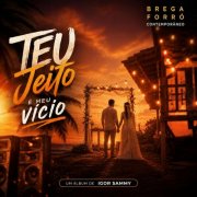ISIGORSAMMY - Teu Jeito é meu Vício (2026)