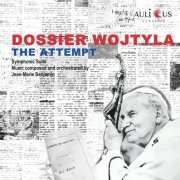 Jean-Marie Benjamin - Dossier Wojtyla - The Attempt (2023)