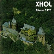 Xhol - Altena 1970 (2006)