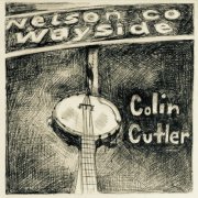 Colin Cutler - Nelson County Wayside (2016)