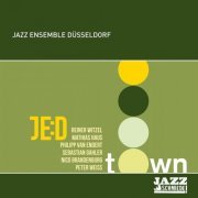 Jazz Ensemble Düsseldorf - From Town To Town (2021)
